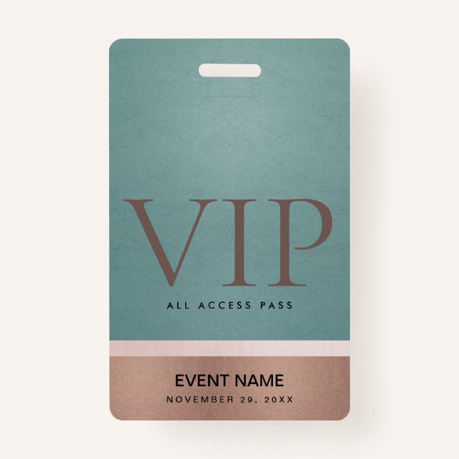 ROSE GOLD BLUSH PINK AQUA VIP EVENT ACCESS PASS BADGE (Front)