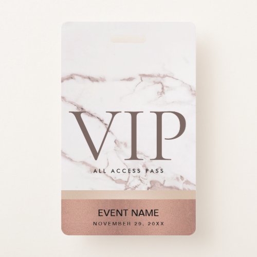 ROSE GOLD BLUSH PINK MARBLE VIP EVENT ACCESS PASS BADGE