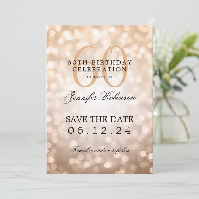 Rose Gold Bokeh 60th Birthday Save Date w/ Details Invitation (Standing Front)