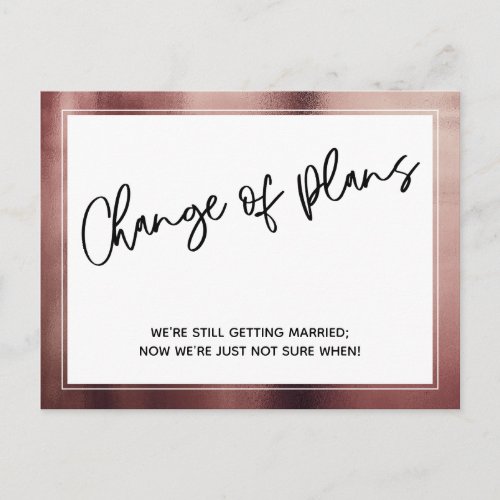 Rose Gold Border Change of Plans Postponed Wedding Postcard