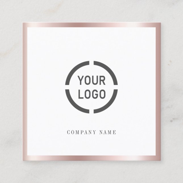 Rose gold border custom company logo professional square business card (Front)