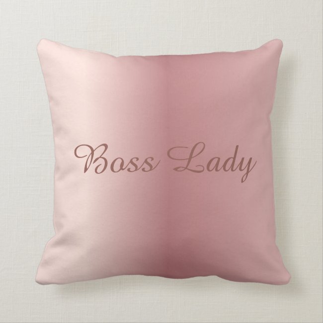 Rose Gold Boss Lady Pillow Gift for Boss Woman