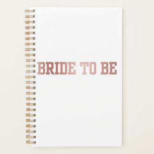 Rose Gold Bride to Be Planner