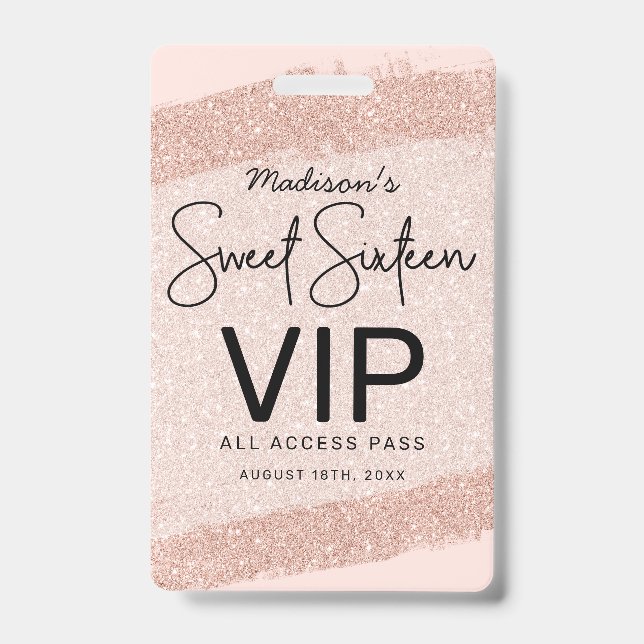 Rose Gold Brush Glitter Sweet 16 Invitation VIP Badge (Front)