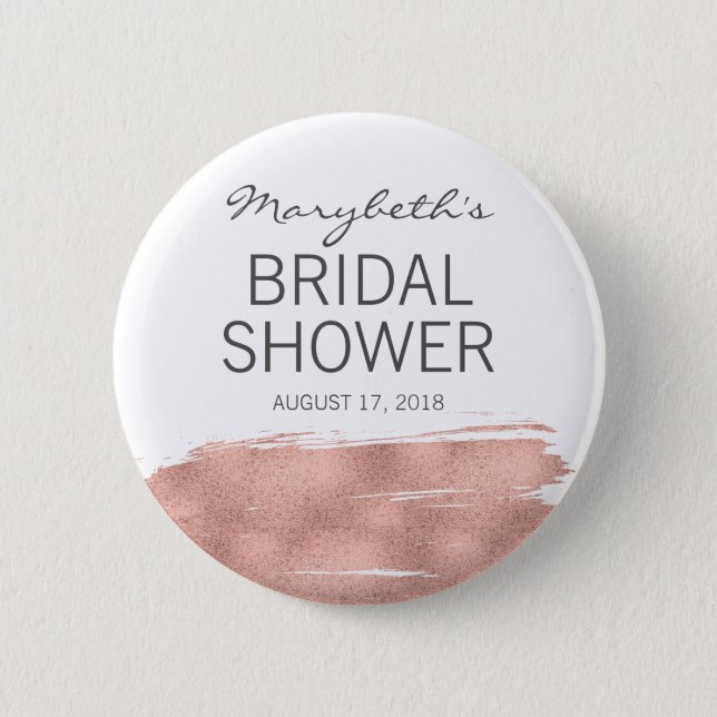 Rose Gold Brushstroke Bridal Shower Button (Front)