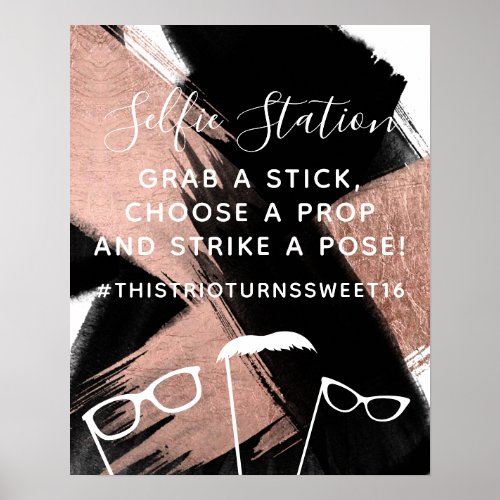 rose gold brushstrokes selfie station Sweet 16 Poster