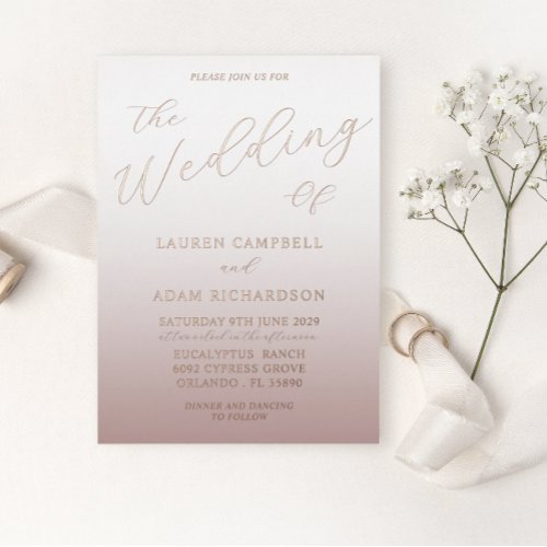 Rose Gold Calligraphy  Ombre Wedding Foil Invitation