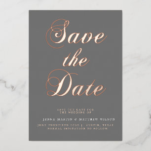 Rose Gold Calligraphy Save The Date Foil Invitation