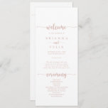 Rose Gold Calligraphy Wedding Program<br><div class="desc">This rose gold calligraphy wedding program is perfect for a rustic wedding. The simple and elegant design features classic and fancy script typography in rose gold and white.</div>