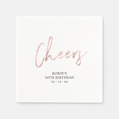 Rose Gold Cheers Brush Script Adult Birthday Party Napkins