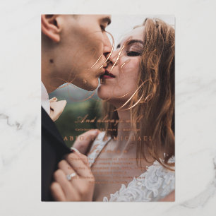 Rose gold classic calligraphy photo WE STILL DO Foil Invitation