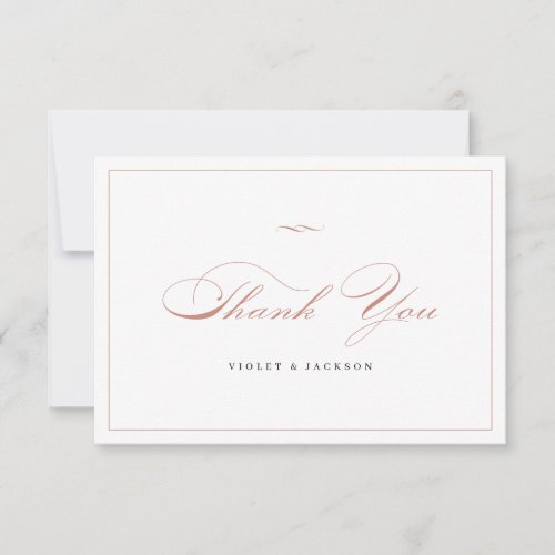 Rose Gold Classic Elegance Script Simple  Thank You Card
