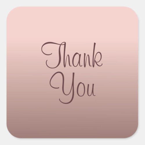 Rose Gold Color Thank You Trendy Template Elegant Square Sticker