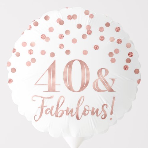 Rose Gold Confetti 40  Fabulous Birthday Balloon