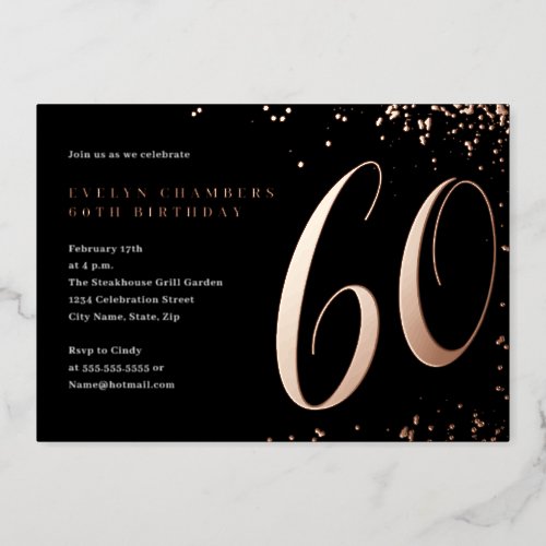 Rose Gold Confetti 60th Birthday  Foil Invitation