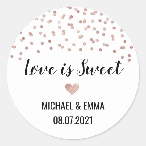 Rose Gold Confetti Heart Love is Sweet Classic Round Sticker