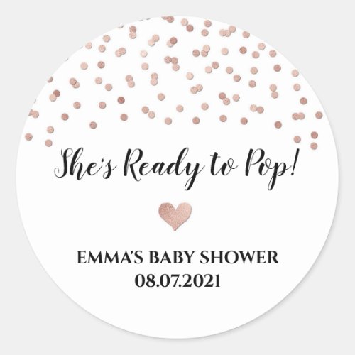 Rose Gold Confetti Heart Shes Ready to Pop Classic Round Sticker