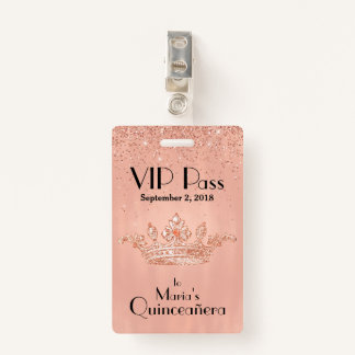 Rose Gold Crown Quinceañera VIP Badge