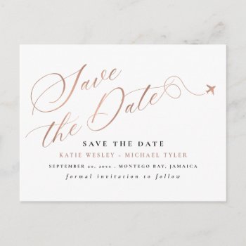 Rose Gold Destination Wedding Save The Date Announcement Postcard by fancypaperie at Zazzle