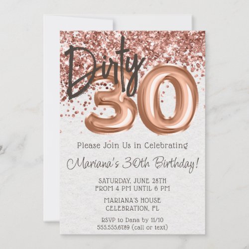 Rose Gold Dirty 30 Thirty Birthday Party Invitation