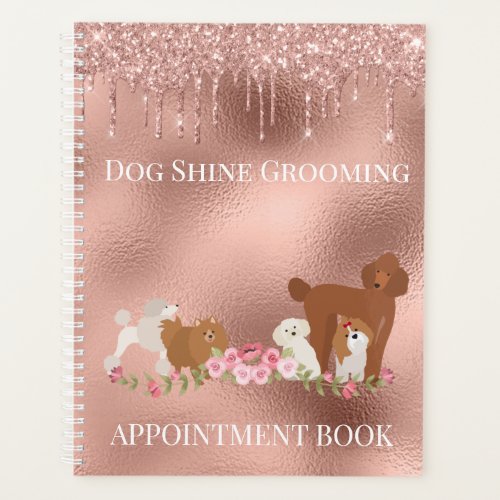 Rose Gold Dog Grooming Glitter Pet Services Planner