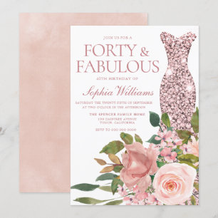 Rose Gold Dress & Blush Pink Flowers 40th Birthday Invitation