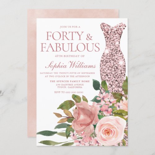 Rose Gold Dress  Blush Pink Flowers 40th Birthday Invitation