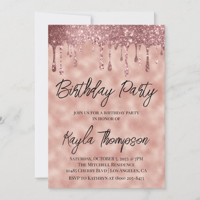 Rose Gold Drip Birthday Party Invitation (Front)