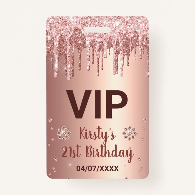 Rose Gold Dripping Glitter & Diamond Birthday Badge (Front)