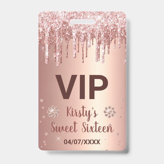 Rose Gold Dripping Glitter & Diamond Sweet 16 Badge (Front)