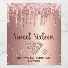 Rose Gold Dripping Glitter & Diamond Sweet 16 Wine Label