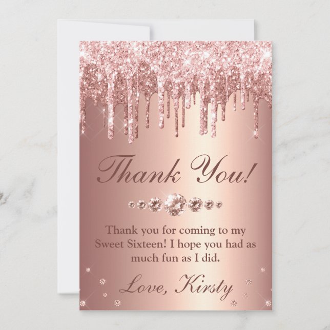 Rose Gold Dripping Glitter & Diamonds Sweet 16 Thank You Card (Front)