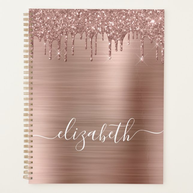 Rose Gold Dripping Glitter Personalized Planner (Front)