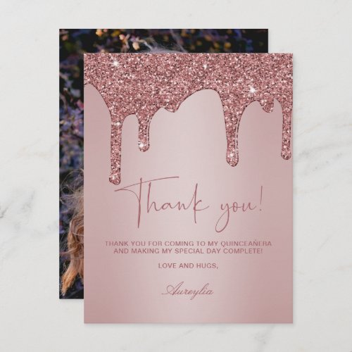 Rose Gold Dripping Glitter Quinceanera Photo Thank You Card