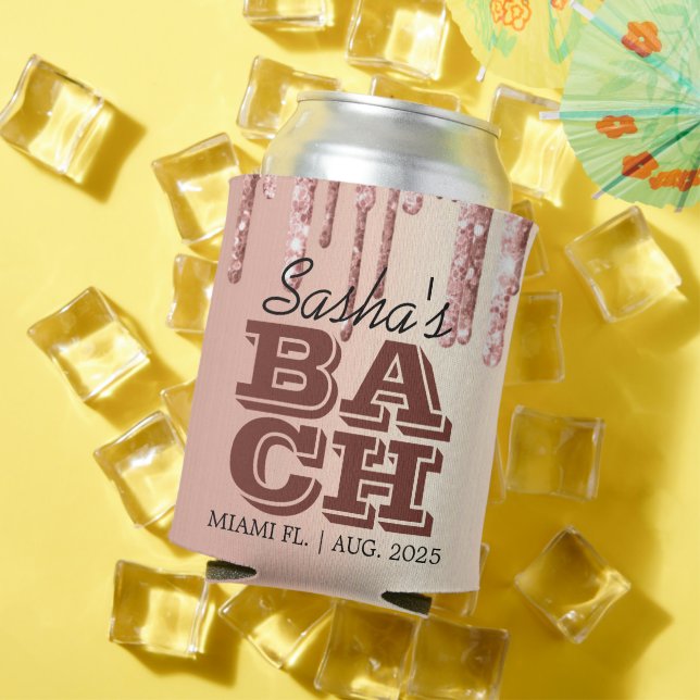 Rose Gold Drips Bachelorette Party Personalized Can Cooler (In Situ Summer)
