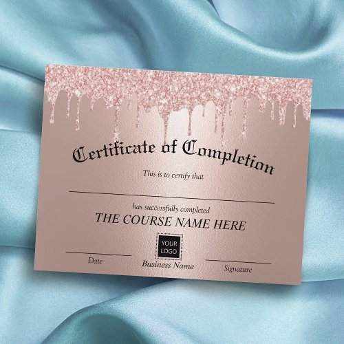 Rose Gold Drips Certificate of Completion Award