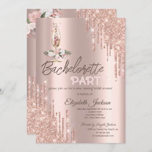 Rose Gold Drips FlowersGlass Bachelorette Party Invitation
