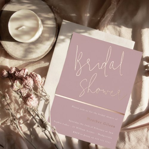 Rose Gold Dusty Mauve Pink Modern Bridal Shower  Foil Invitation