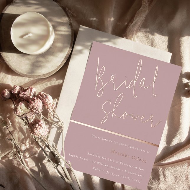 Rose Gold Dusty Mauve Pink Modern Bridal Shower  Foil Invitation (Creator Uploaded)