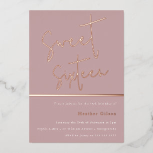 Rose Gold Dusty Mauve Pink Modern Sweet 16 Foil Invitation