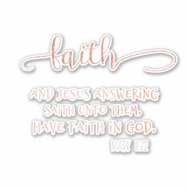 Rose Gold Faith with KJV Bible Verse Sticker (Front)