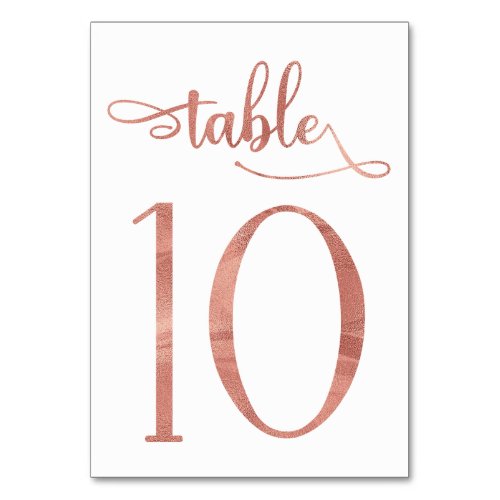 Rose Gold faux foil 35x5 table number  Table 10