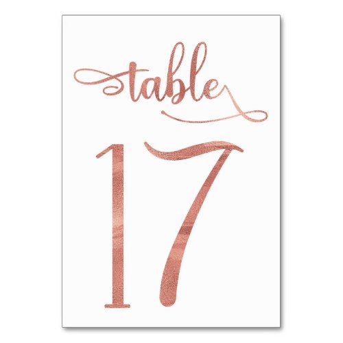 Rose gold faux foil 35x5 table number  Table 17