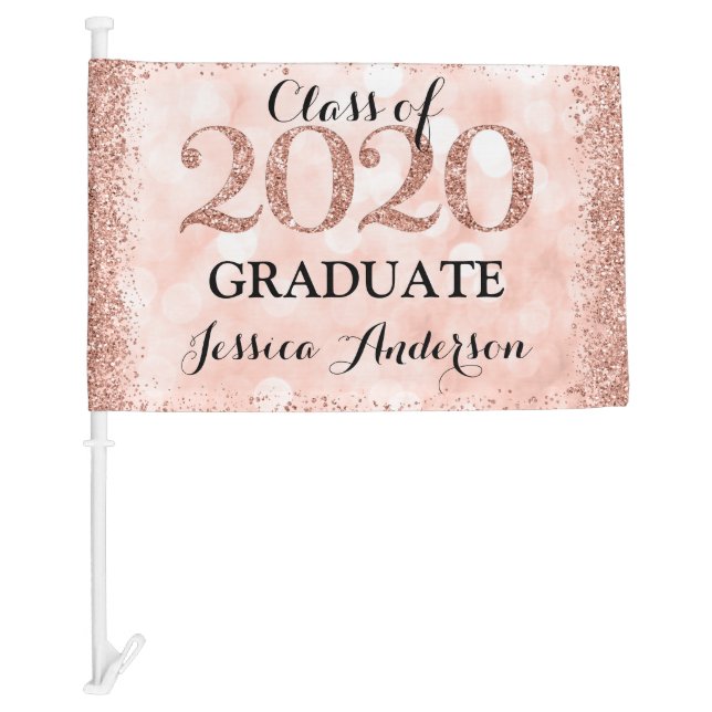 Rose Gold Faux Glitter Lights 2020 Graduation Car Flag (Front)