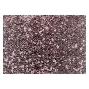 Rose Gold Faux Glitter Sparkles Cutting Board by glamgoodies at Zazzle