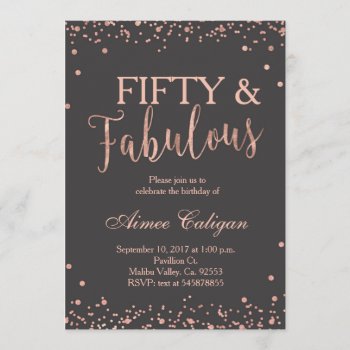Rose Gold Fifty And Fabulous Birthday Invitation by HappyPartyStudio at Zazzle