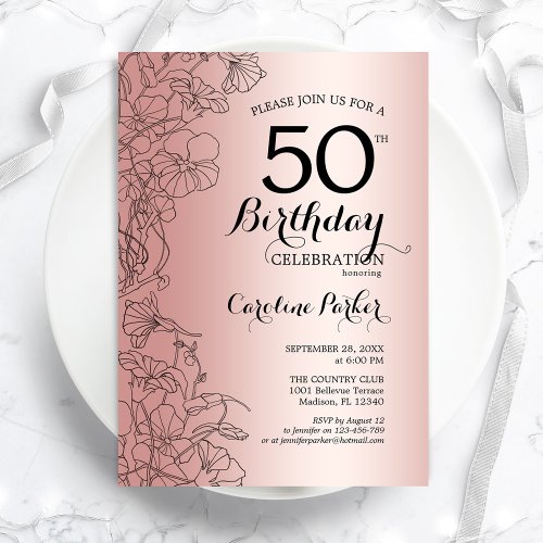 Rose Gold Floral 50th Birthday Party Invitation