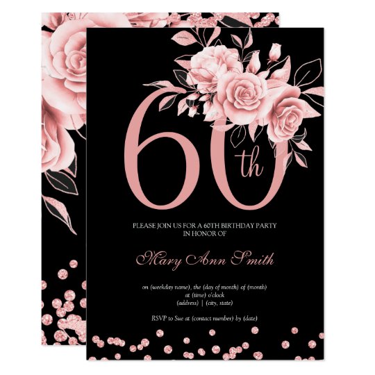 Rose Gold Floral 60th Birthday Party Black Invitation | Zazzle.com