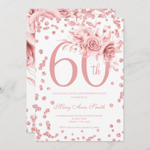 Rose Gold Floral 60th Birthday Party Invitation