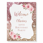 Rose gold floral any age birthday welcome sign
